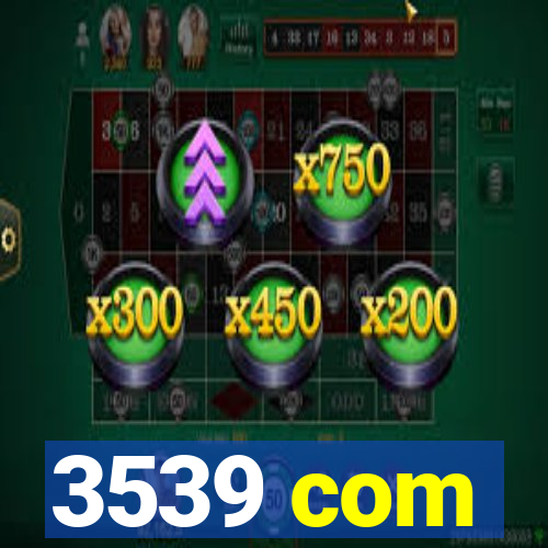 3539 com